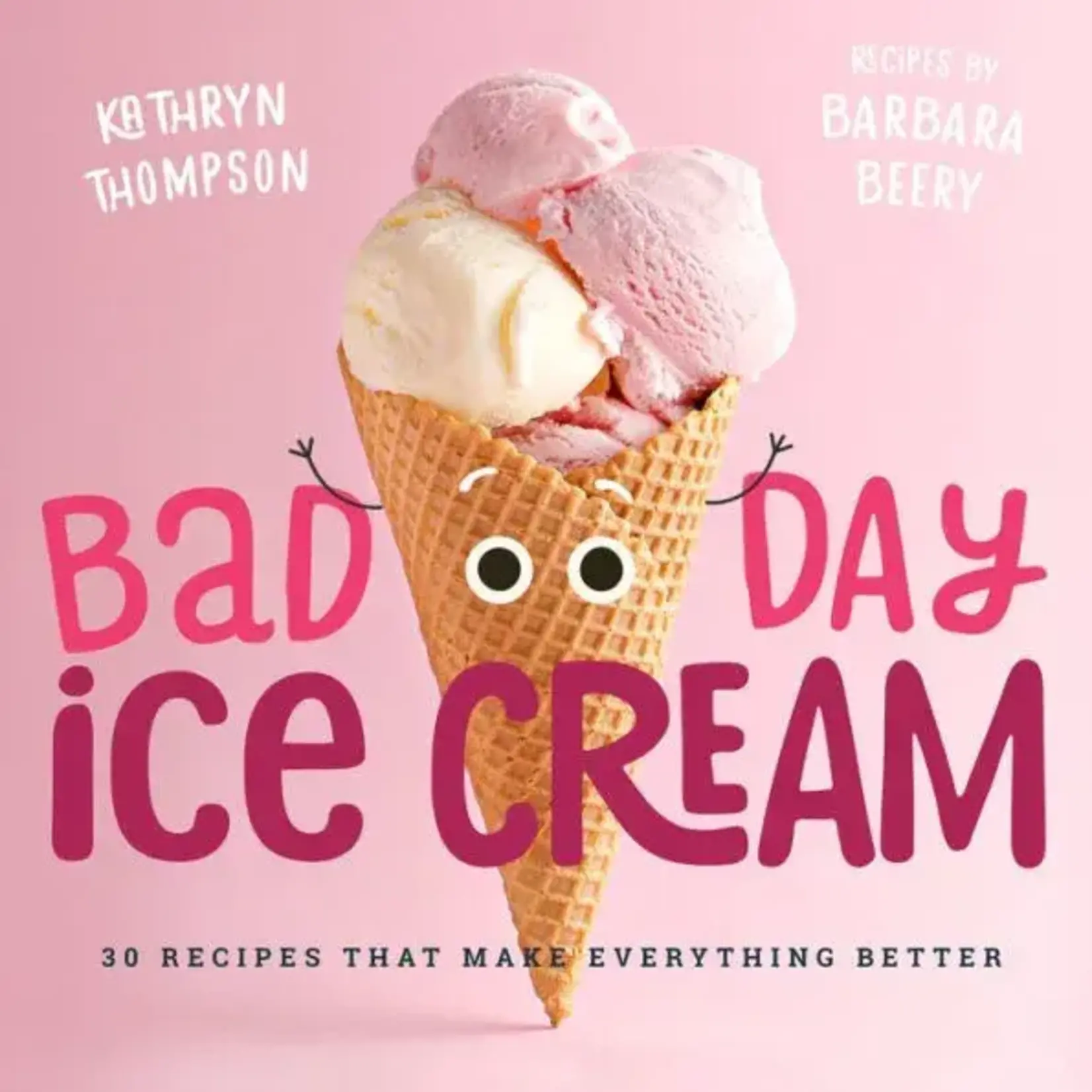 Bad Day Ice Cream - Beery & Thompson | Workman Publishing