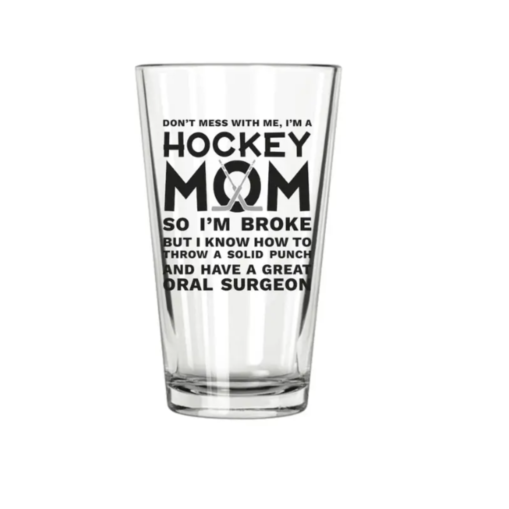 Northern Glasses Pint Glass - Hockey Mom | Northern Glasses