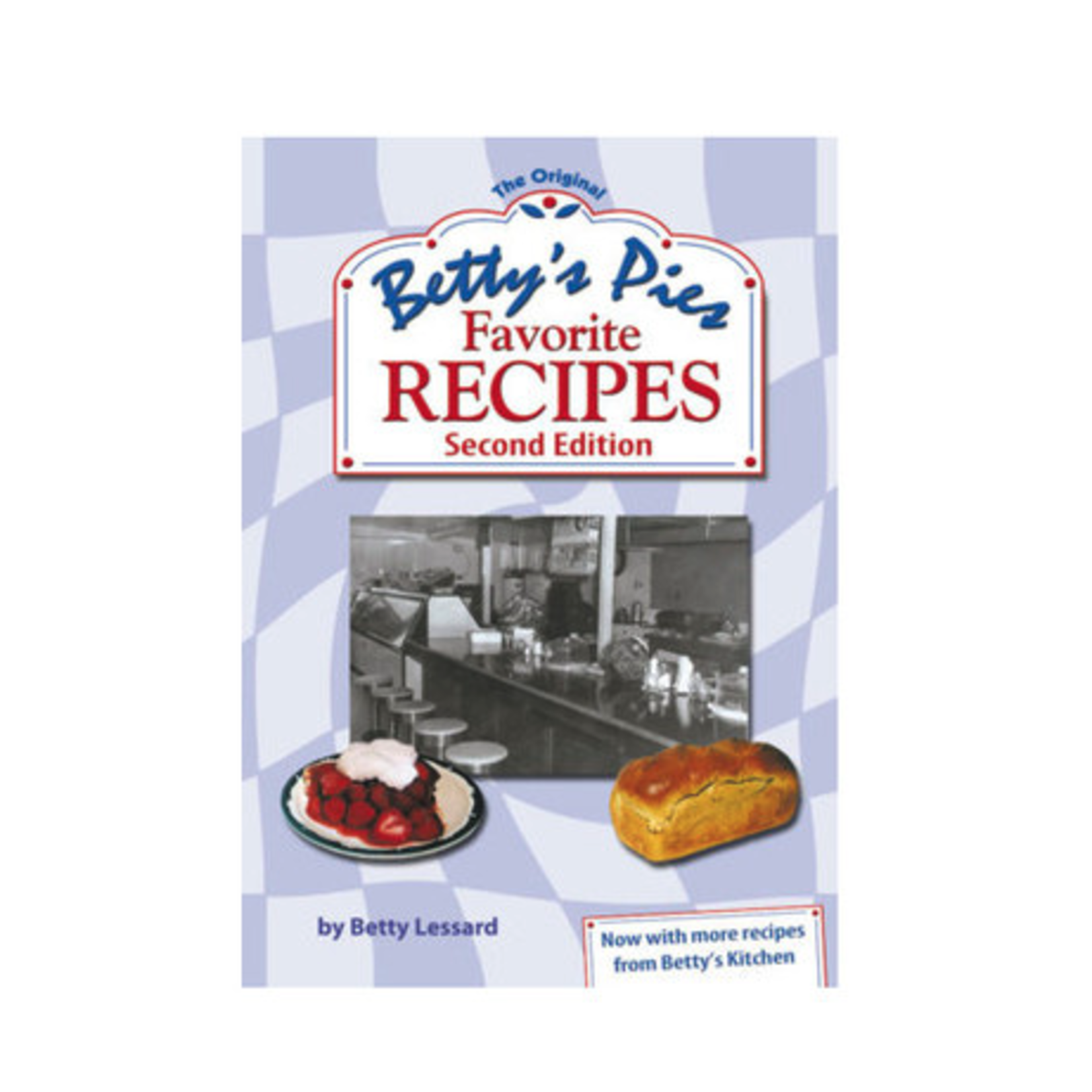 The Original Betty’s Pies Favorite Recipes