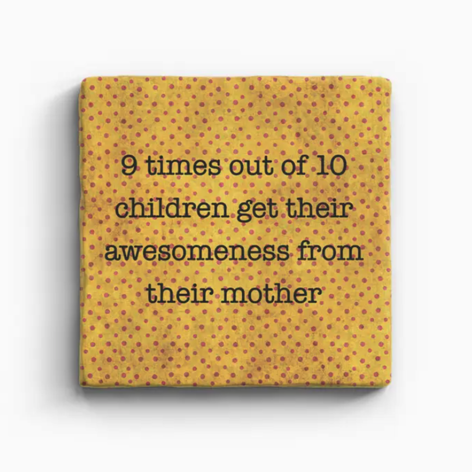 Paisley & Parsley Designs Coaster, Awesomeness