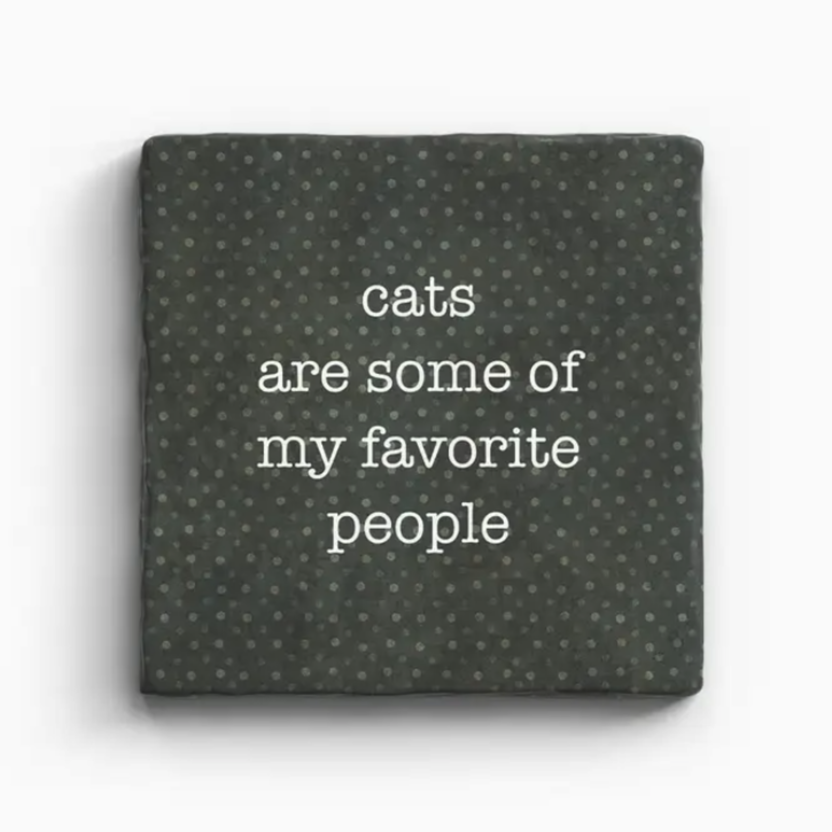 Paisley & Parsley Designs Cats Favorite People - Marble Coaster | Paisley & Parsley Designs