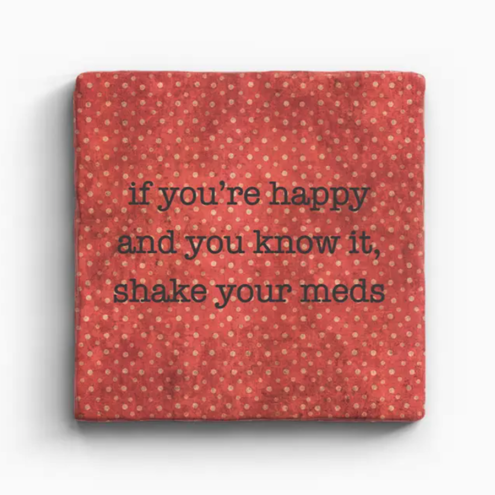 Paisley & Parsley Shake Meds - Marble Coaster