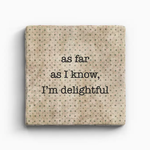 Paisley & Parsley I'm Delightful - Marble Coaster