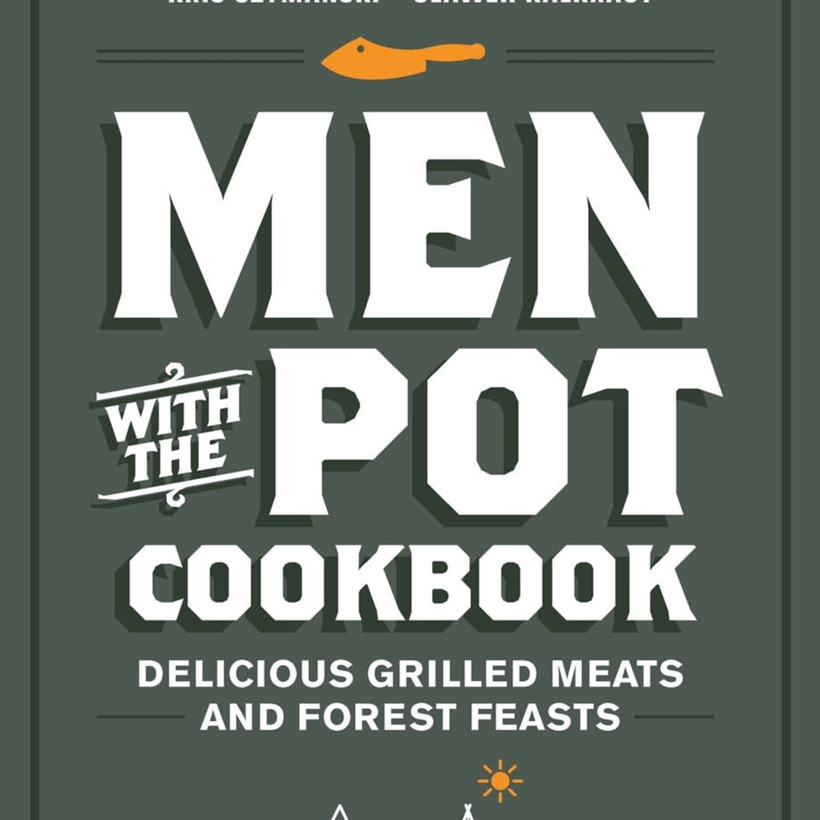 Men with the Pot Cookbook | Quarto