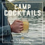 Camp Cocktails | Quarto