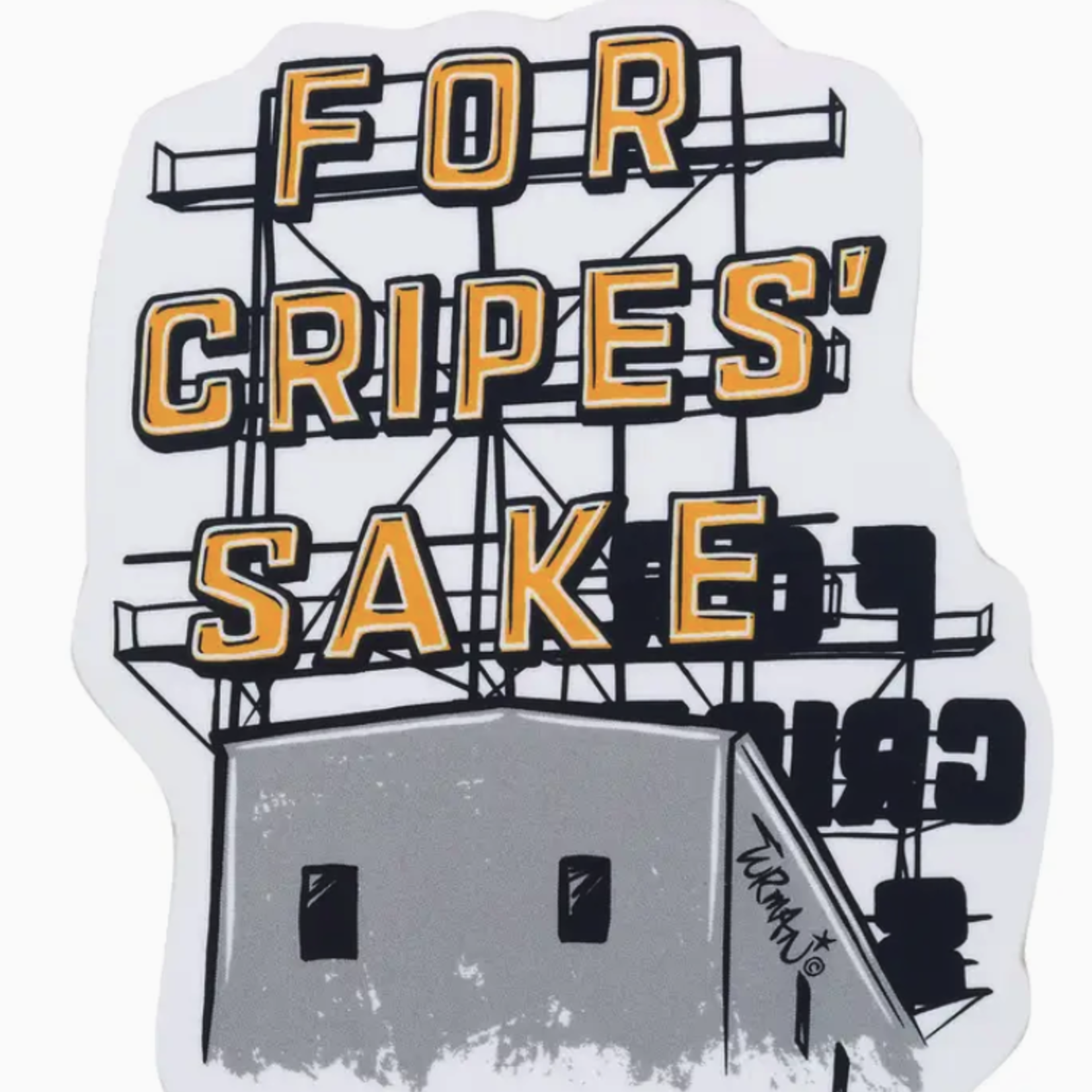 Adam Turman Artwork For Cripes Sake Sticker | Adam Turman Artwork