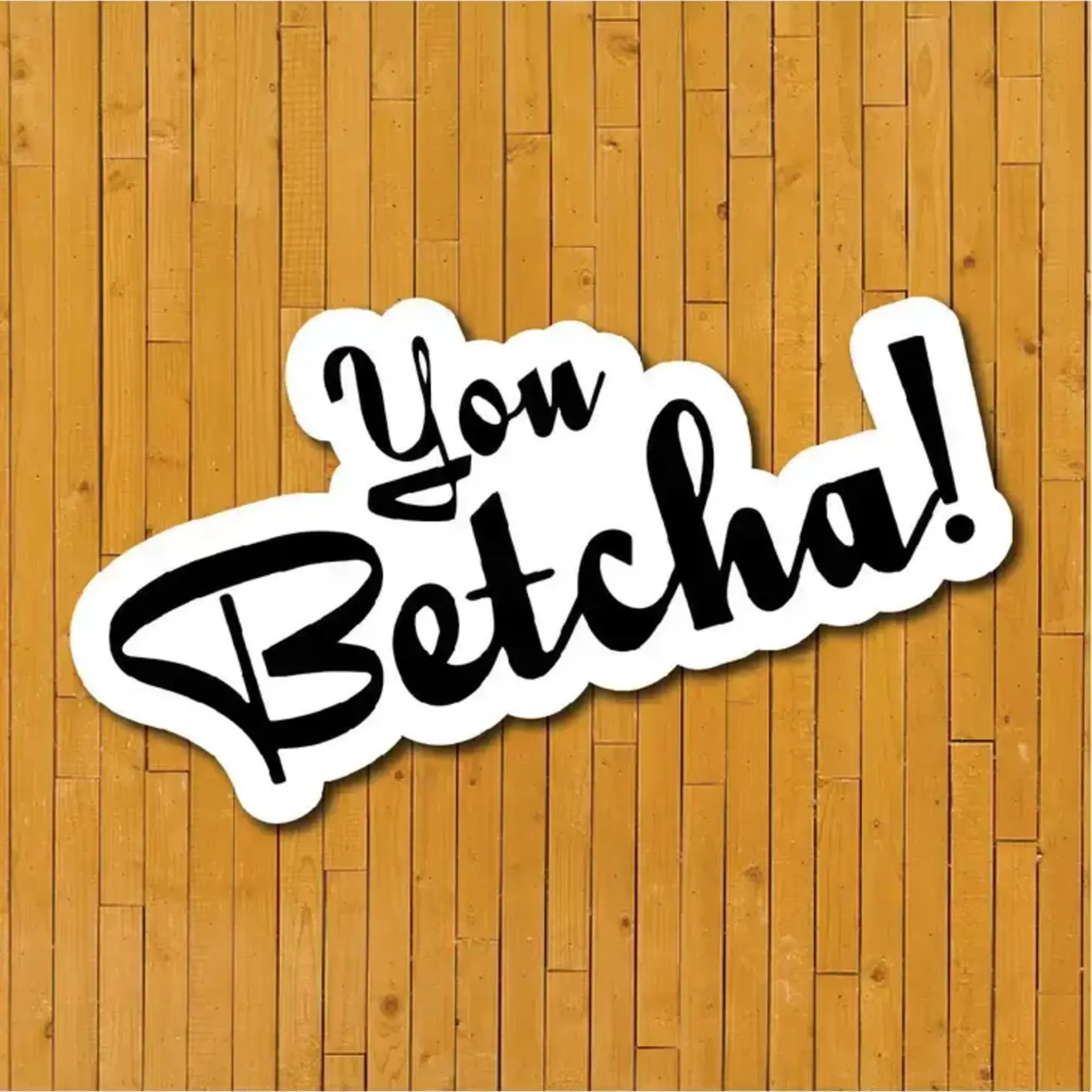 Minnesota Awesome You Betcha! Vinyl Sticker | Minnesota Awesome