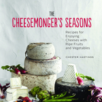 The Cheesemonger's Kitchen | Chronicle Books