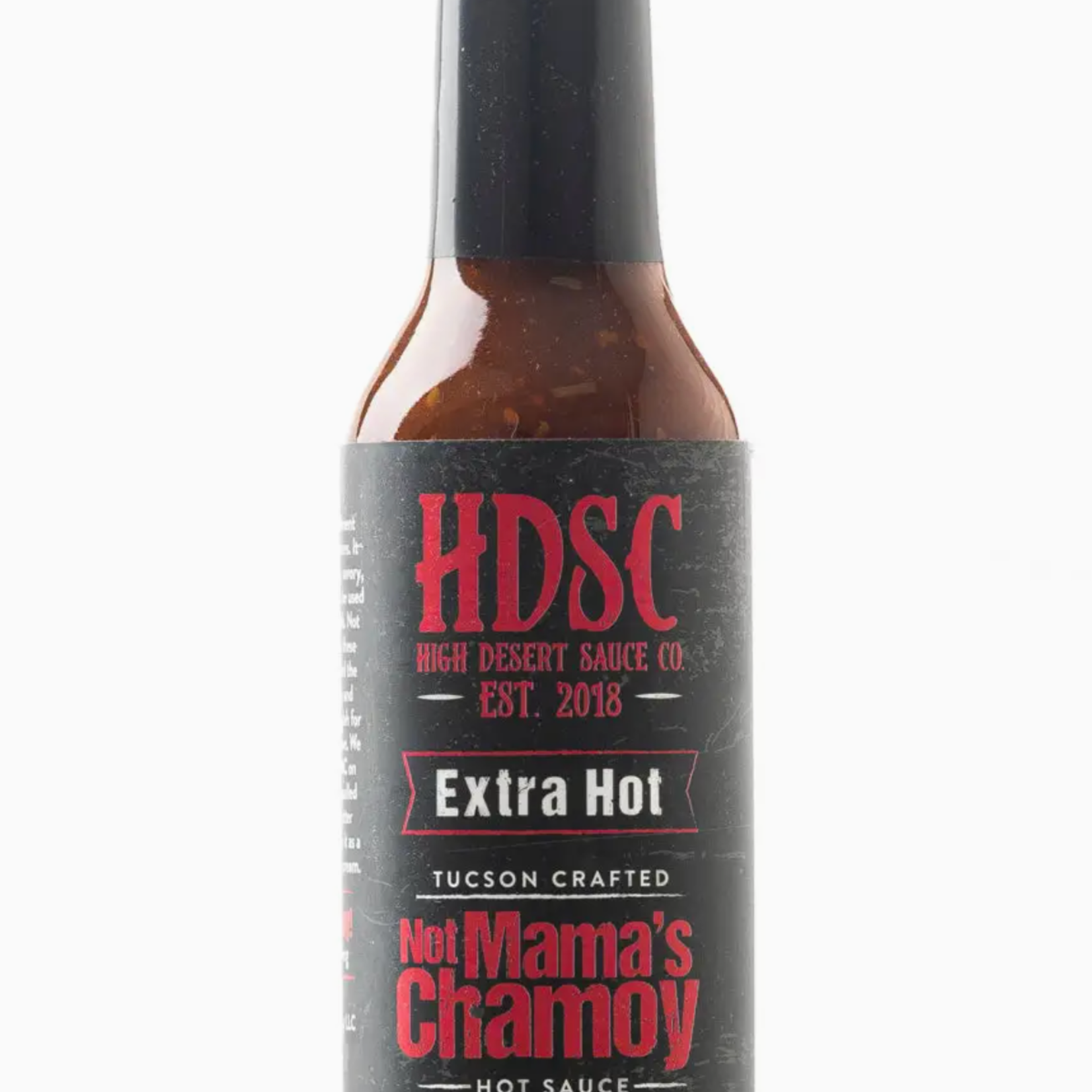 High Desert Hot Sauce High Desert Sauce Co Not Mama's Chamoy