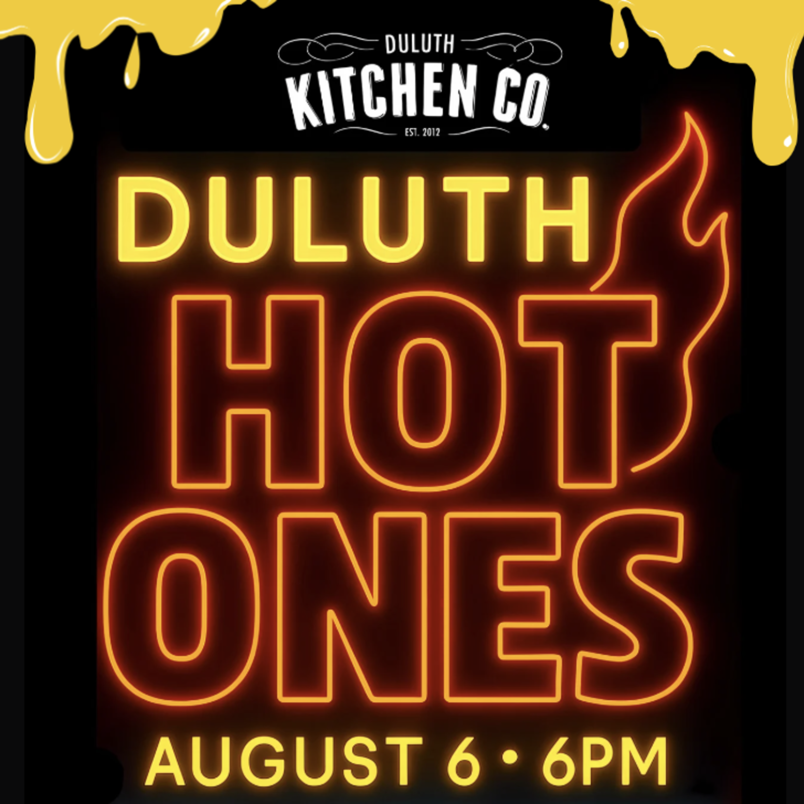 Duluth Hot Ones Duluth Hot Ones - August 6th at 6pm
