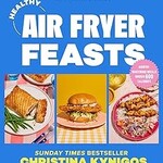 HarperCollins Healthy Air Fryer Feasts | HarperCollins