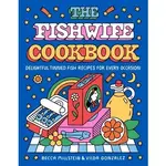 HarperCollins The Fishwife Cookbook: Becca Millstein & Vilda Gonzalez