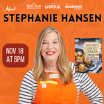 Author Talk & Tasting Event w/ Stephanie Hansen | Nov 18 at 6PM