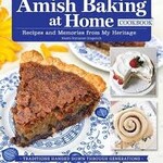 Fox Chapel Publishing Amish Baking at Home Cookbook | Fox Chapel Publishing