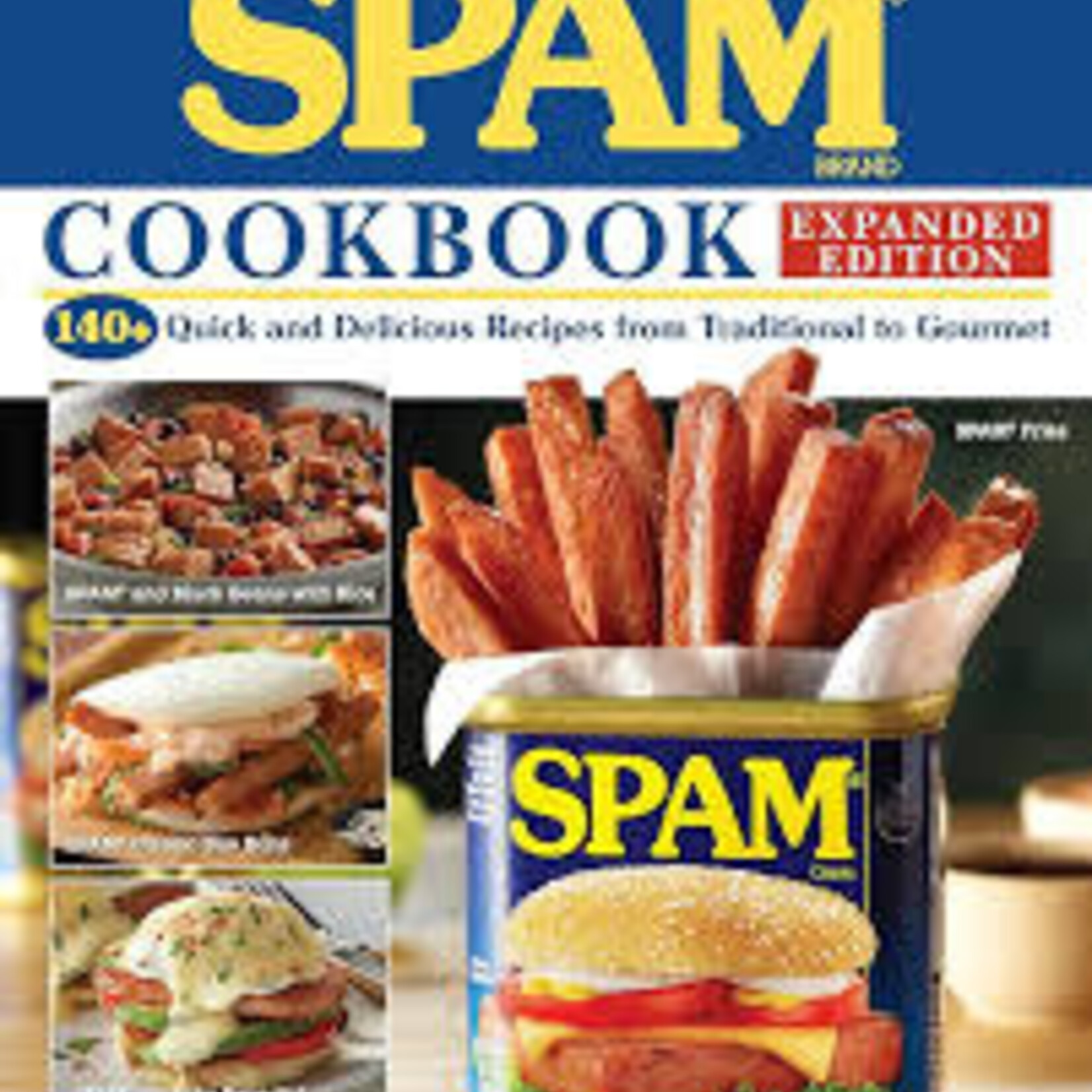 Fox Chapel Publishing Ultimate SPAM Cookbook Exp Ed, The | Fox Chapel Publishing