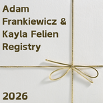 Adam Frankiewicz & Kayla Felien Regsitry