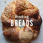 Breaking Breads
