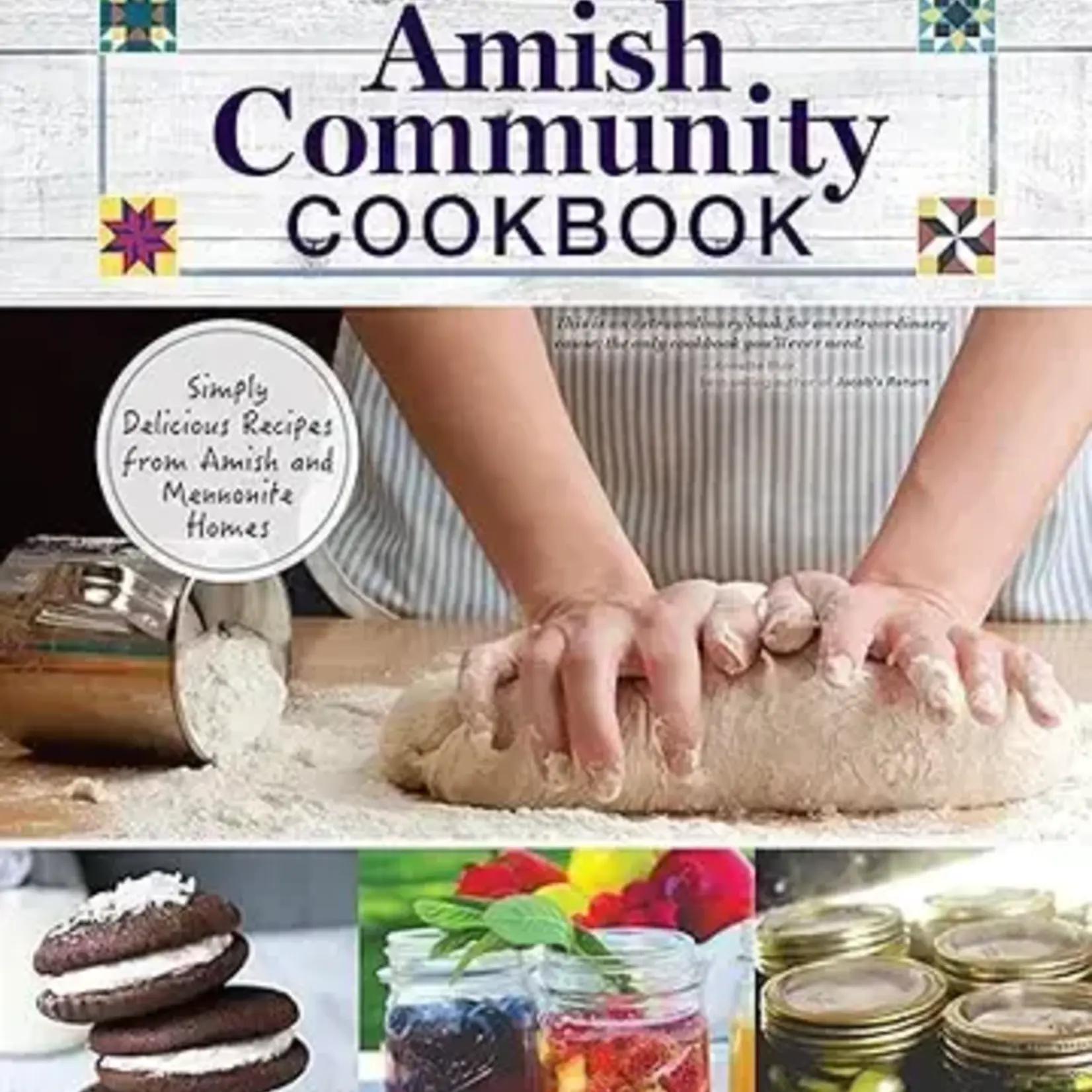 Fox Chapel Publishing Amish Community Cookbook - Simply Delicious Recipes (Sc) | Fox Chapel Publishing