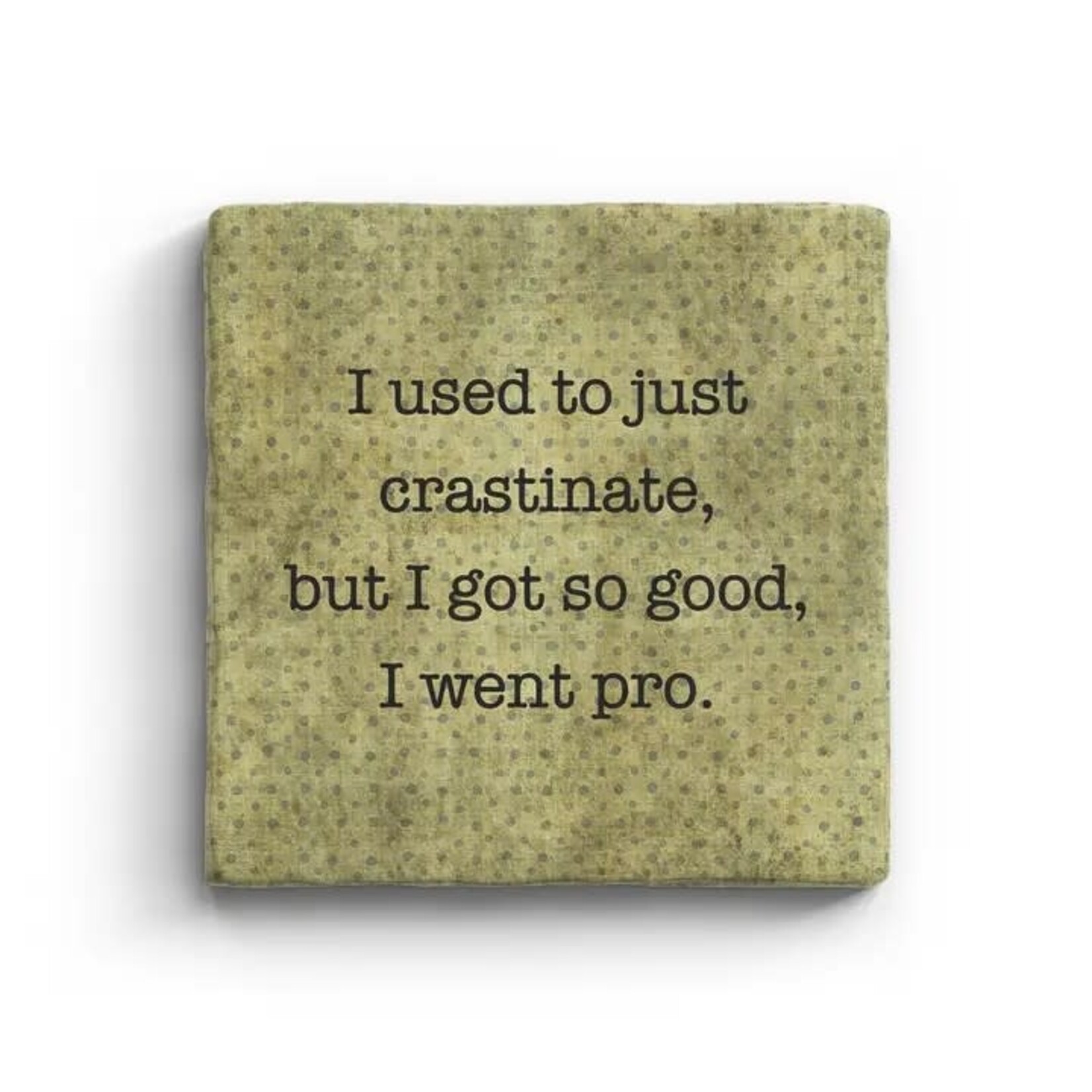 Paisley & Parsley Crastinate - Marble Coaster