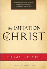 Paraclete Press The Imitation of Christ by Thomas A Kempis (Paraclete Essentials Paperback Edition)