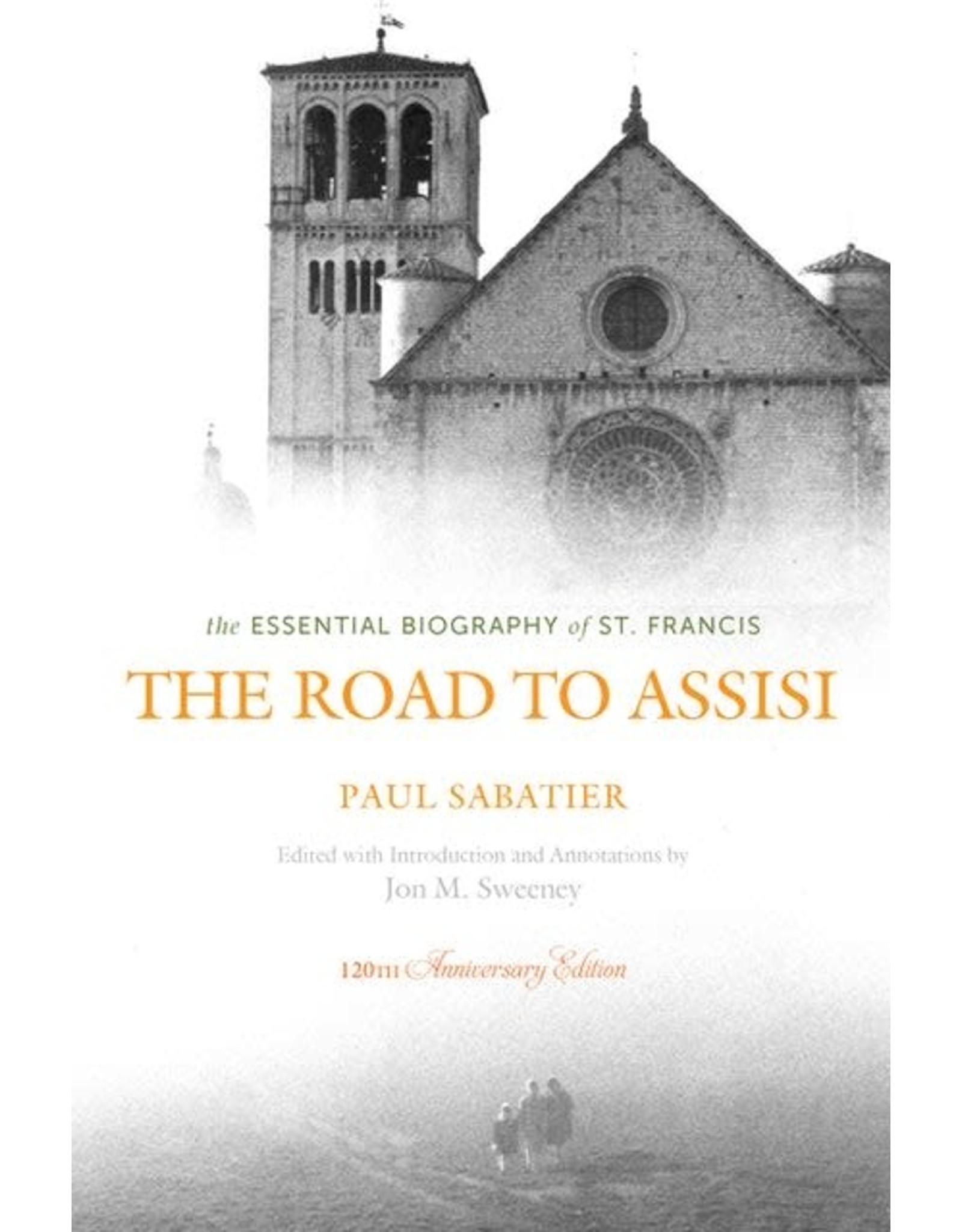 Paraclete Press Road to Assisi 120th Anniversary edition