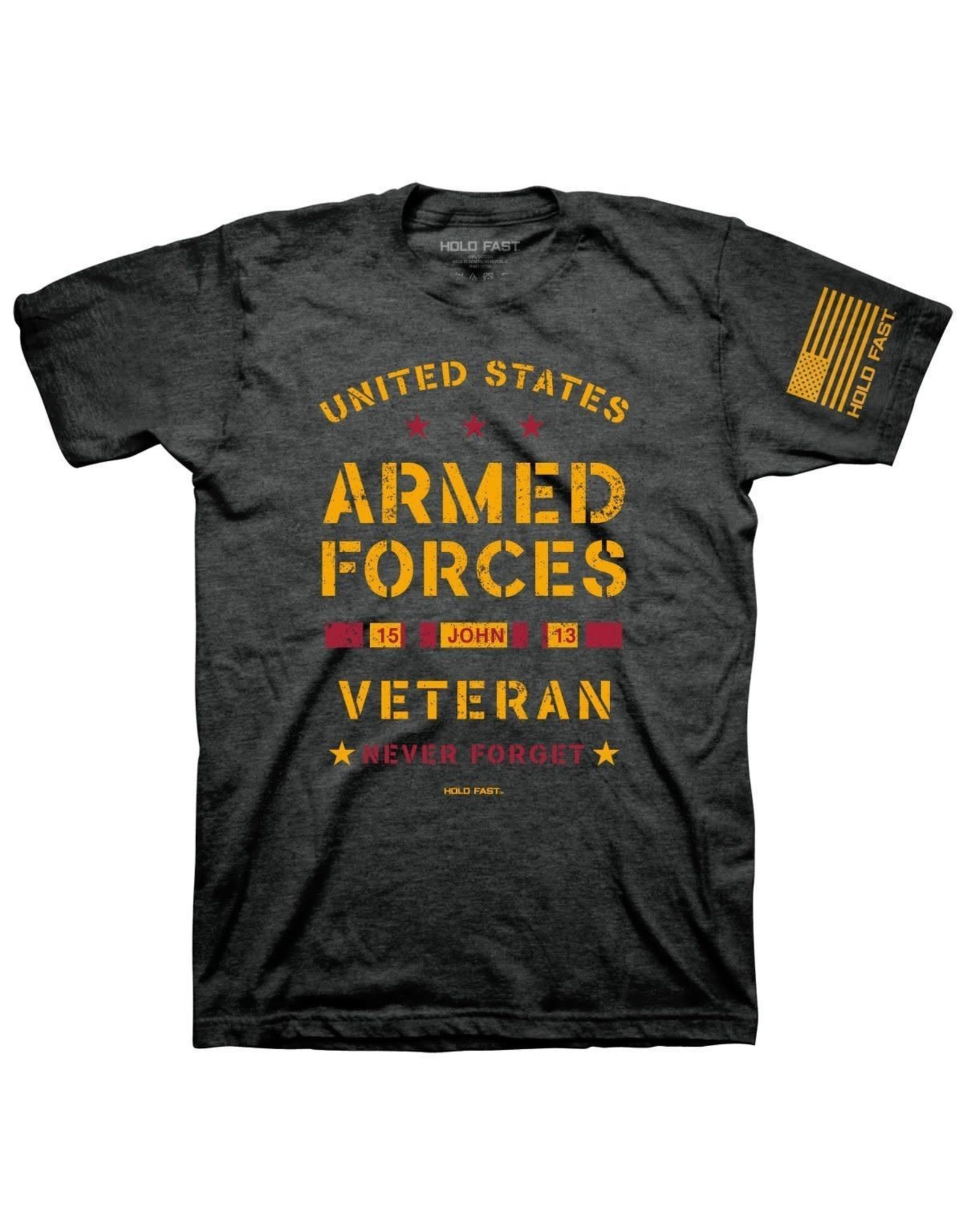 HOLD FAST HOLD FAST Mens T-Shirt United States Military Veteran John 15:13