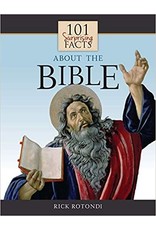 101 Surprising Facts about the Bible by Rick Rotondi (Paperback)