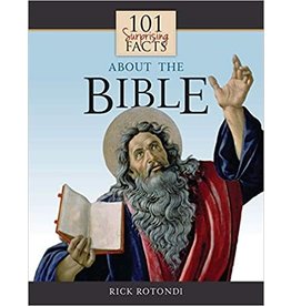 101 Surprising Facts about the Bible by Rick Rotondi (Paperback)
