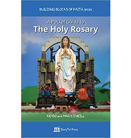 A Pocket Guide to the Holy Rosary (Building Blocks of Faith Series)