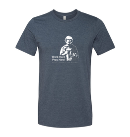 Sock Religious Work Hard Pray Hard - St. Joseph the Worker T Shirt