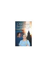 One Door Between Us: A Novel by Tom Donnan (Paperback)