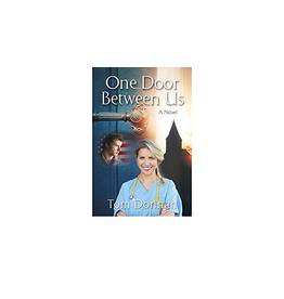 One Door Between Us: A Novel by Tom Donnan (Paperback)