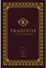 Sophia Press Tradivox Vol 1: Features Catechisms of Bonner, Vaux, and Ledesma by Tradivox (Hardcover)