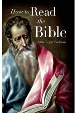 Sophia Press How to Read the Bible by Roger Poelman (Paperback)