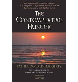 Ignatius Press The Contemplative Hunger