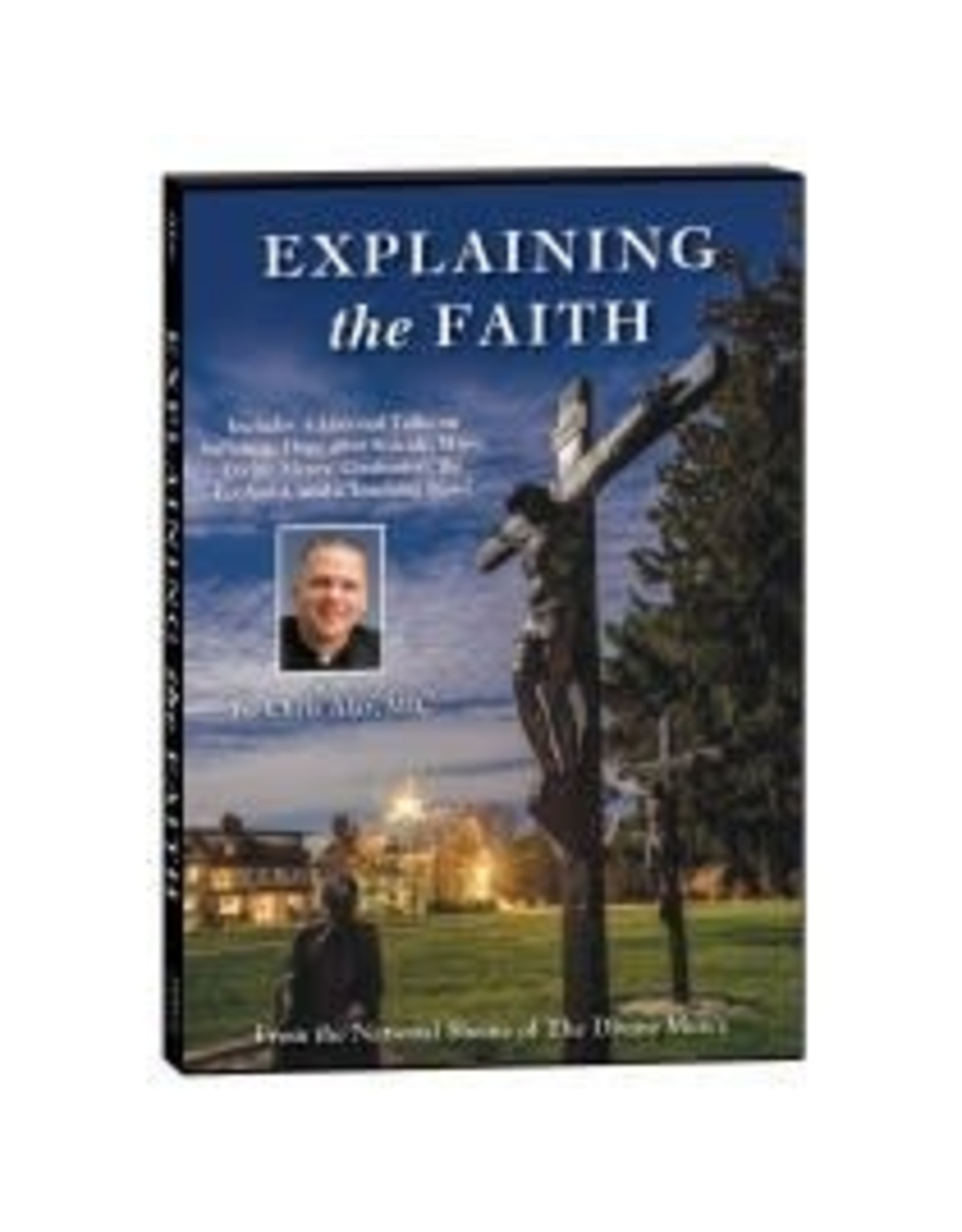 Association of Marian Helpers Explaining the Faith with Fr. Chris Alar (DVD)