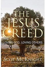 Paraclete Press The Jesus Creed: Loving God, Loving Others by Scot McKnight (Paperback)