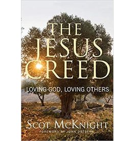 Paraclete Press The Jesus Creed: Loving God, Loving Others by Scot McKnight (Paperback)