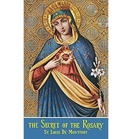 Tan Books The Secret Of The Rosary by St. Louis De Montfort (Mass Market Paperback)