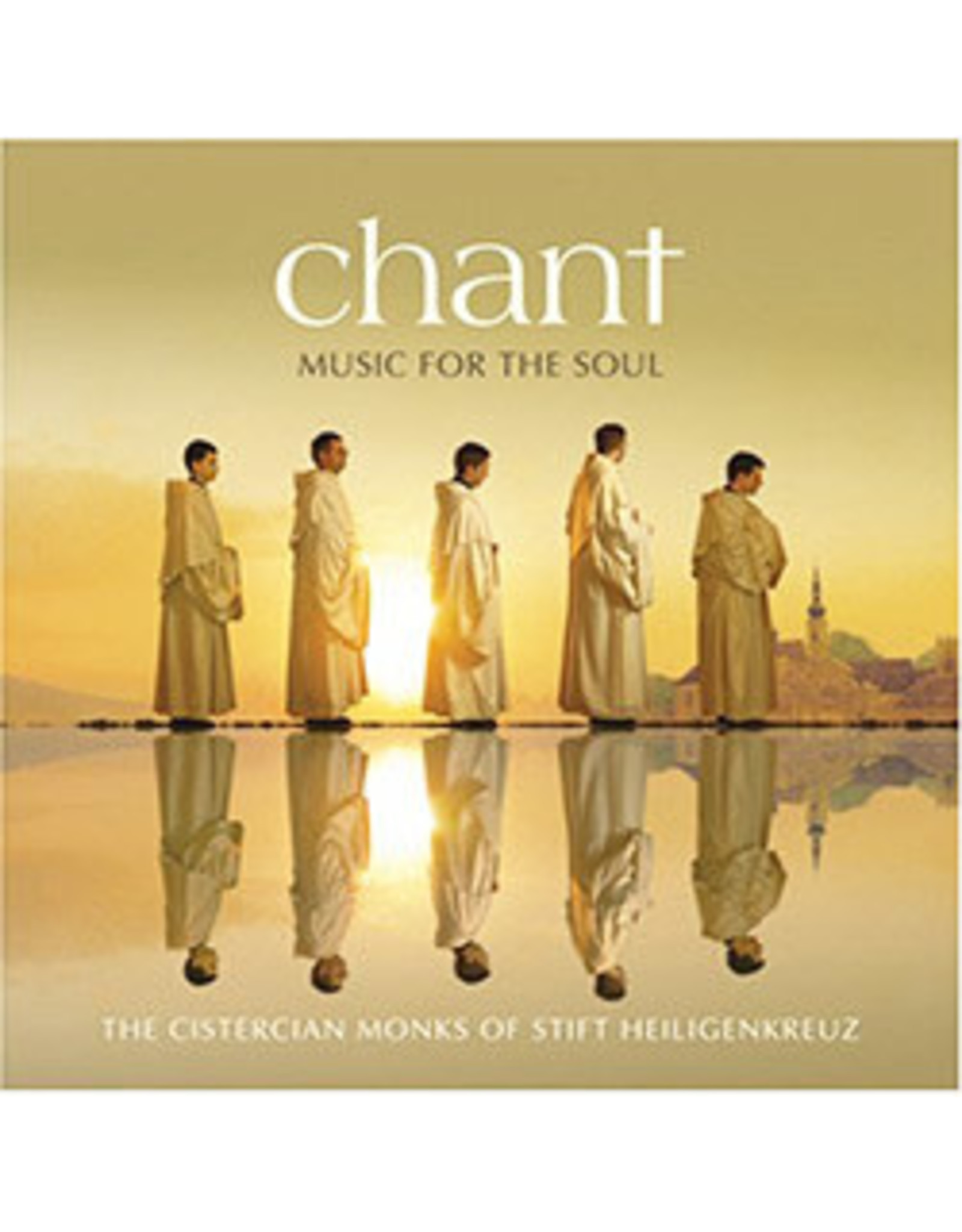 Chant Music for the Soul (CD)