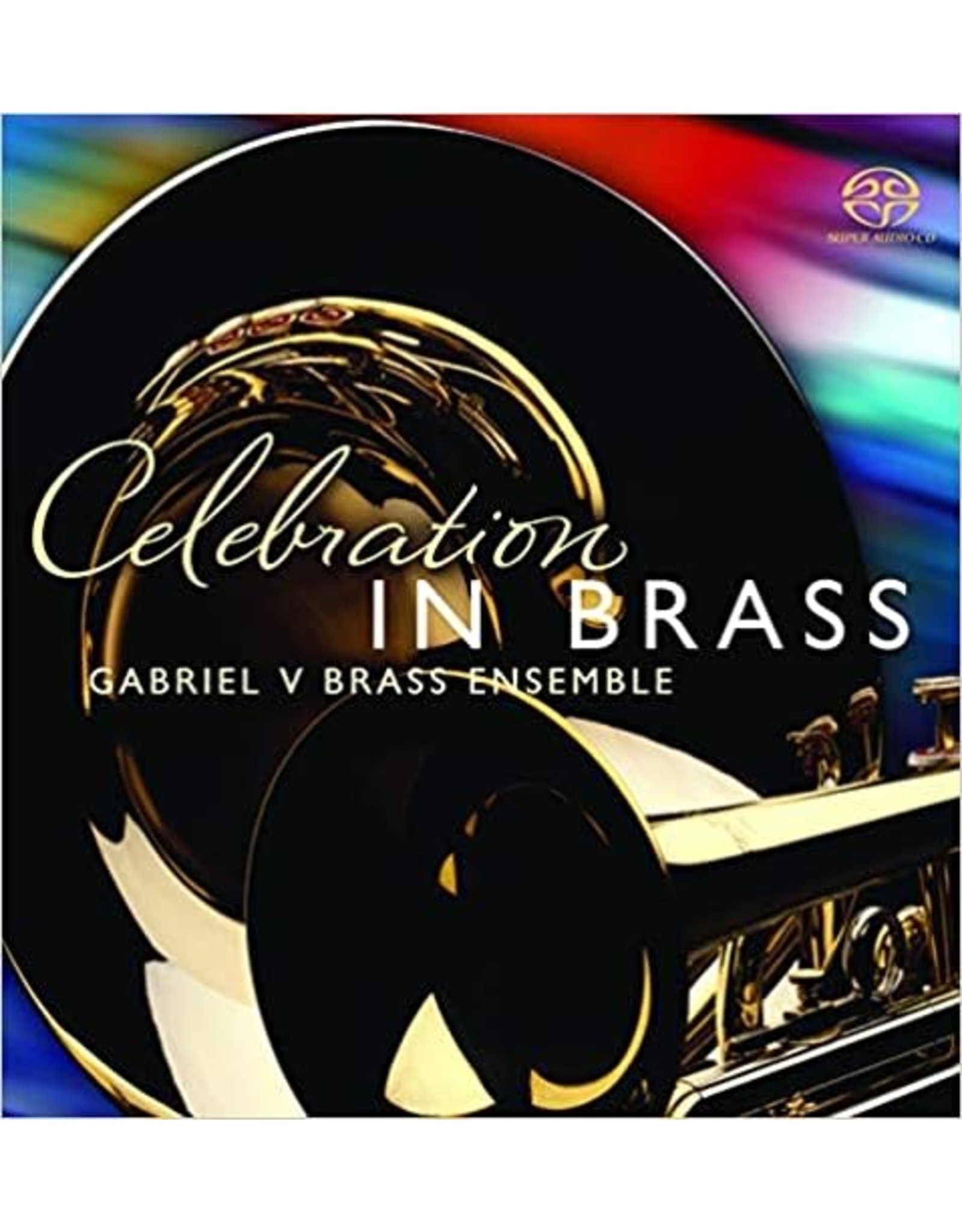 Celebration in Brass: Gabriel V Ensemble (Audio CD)