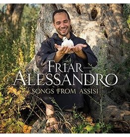 Friar Alessandro: Songs From Assisi (CD)