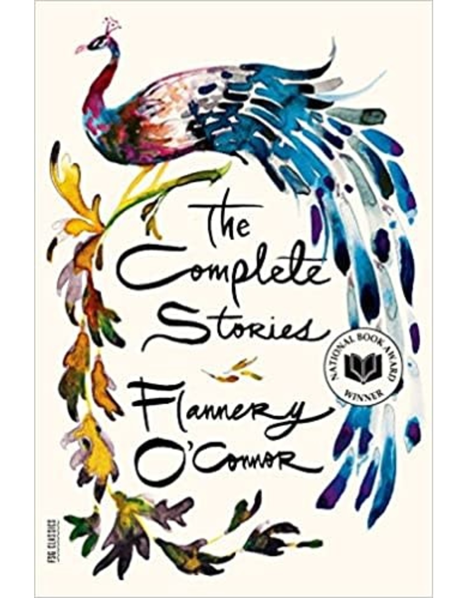 Ignatius Press The Complete Stories by Flannery O' Connor (Paperback)