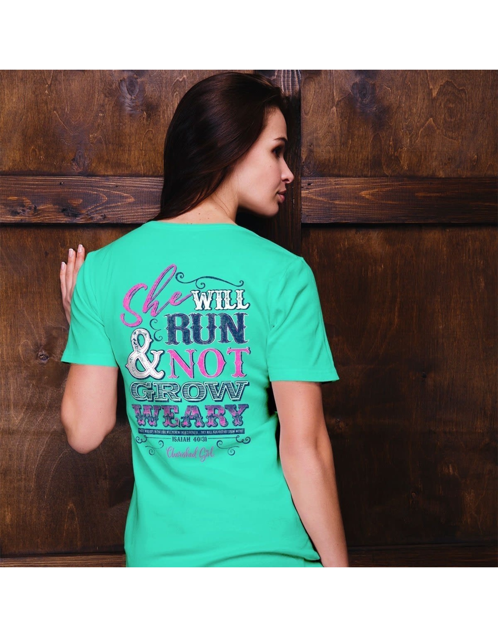 Cherished Girl Cherished Girl Run And Not Grow Weary Isaiah 40:31 T-Shirt