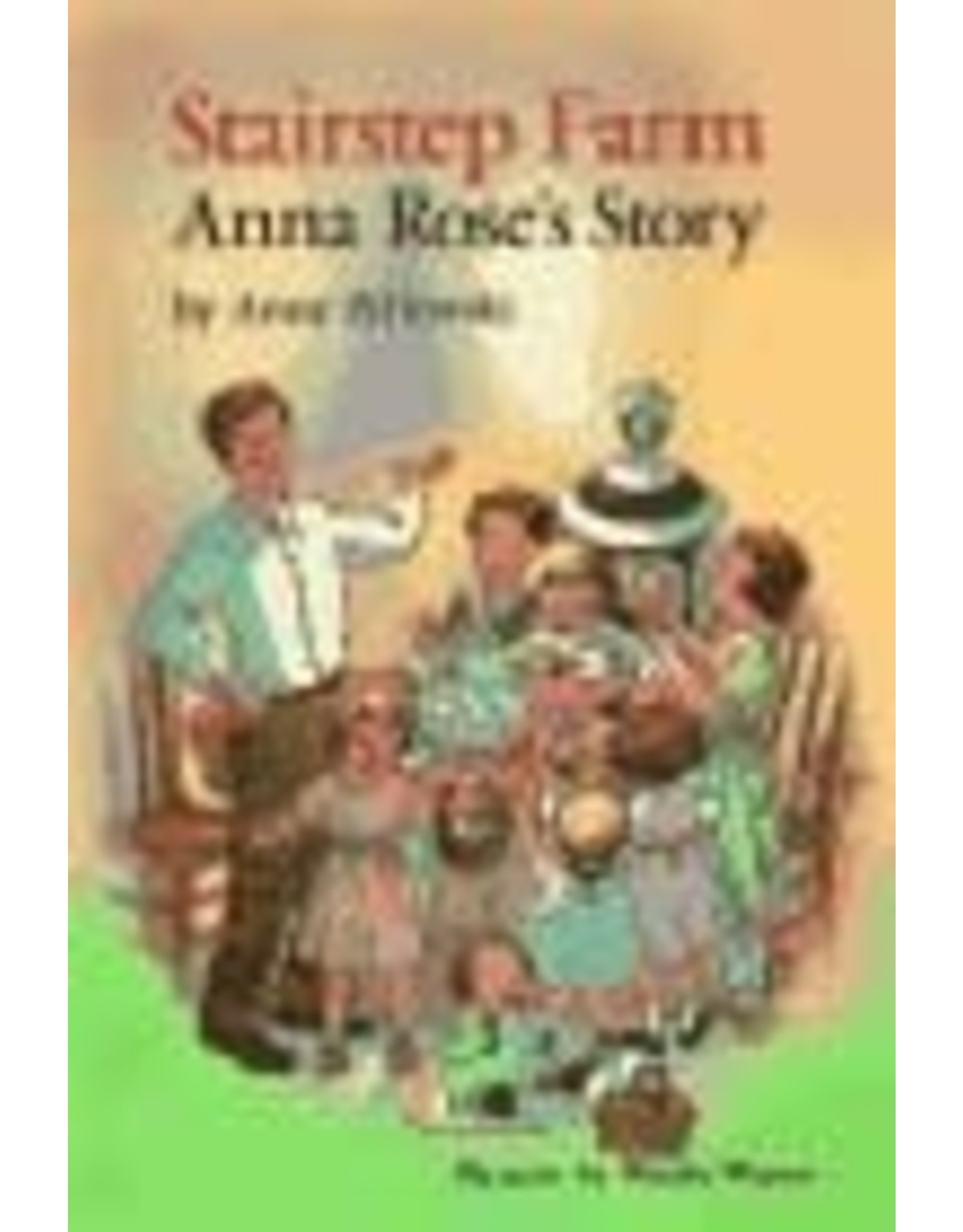 Saint Mary's Press Stairstep Farm: Anna Rose's Story by Anne Pellowski (Paperback)