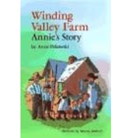 Saint Mary's Press Winding Valley Farm: Annie's Story by Anne Pellowski (Paperback)