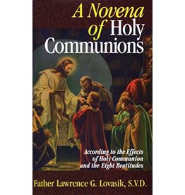 Tan Books A Novena Of Holy Communions: According To The Effects Of Holy Communion And The Eight Beatitudes by Rev. Fr. Lawrence Lovasik , , S.V.D. (Paperback)