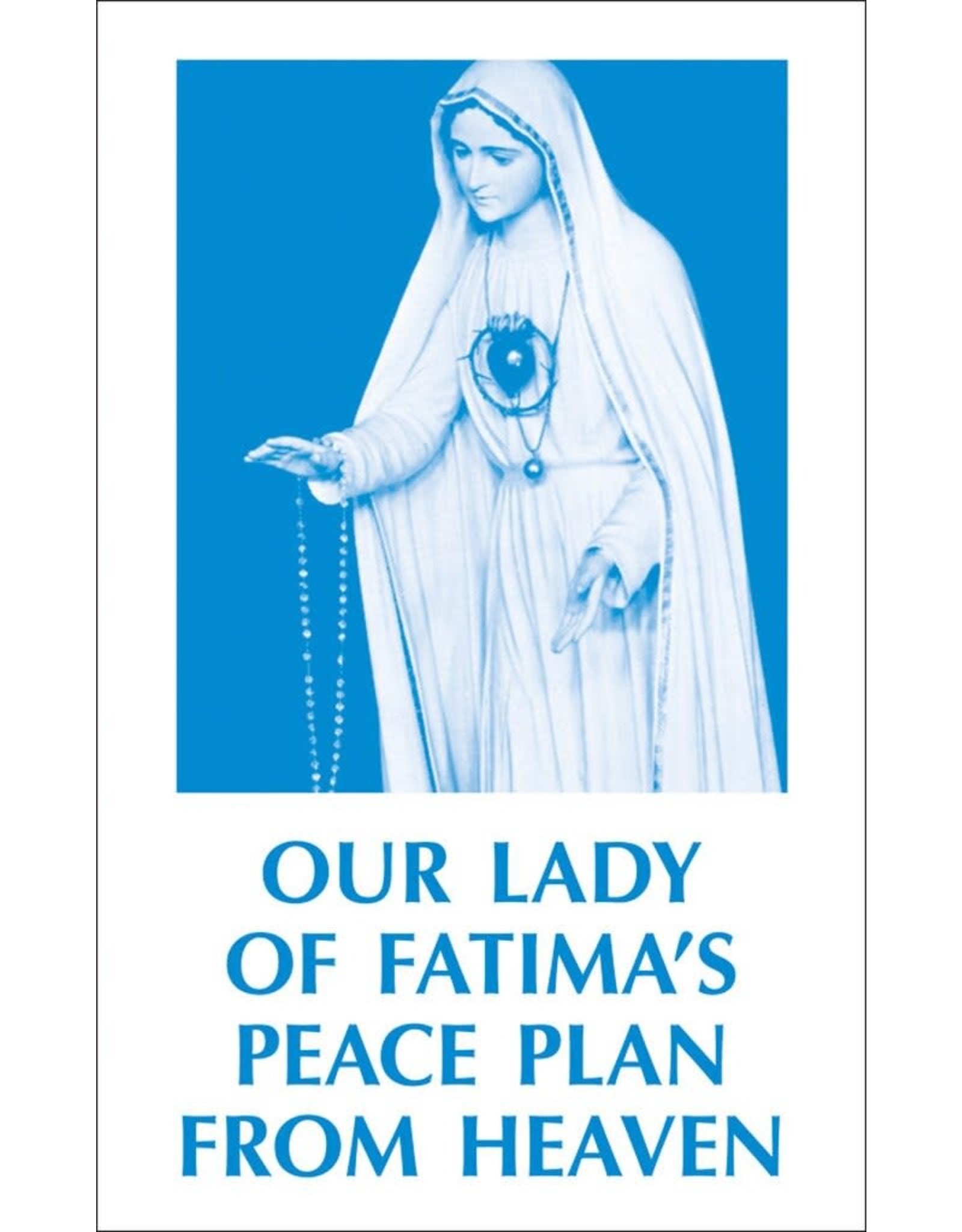 Tan Books Our Lady Of Fatima's Peace Plan From Heaven (Booklet)