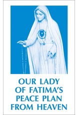 Tan Books Our Lady Of Fatima's Peace Plan From Heaven (Booklet)