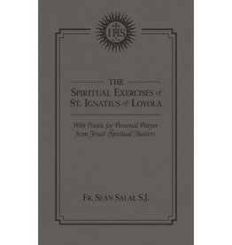Tan Books The Spiritual Exercises Of Saint Ignatius With Points For Prayer From Jesuit Spiritual Masters by Rev. Fr. Sean Salai, SJ (Leatherette)